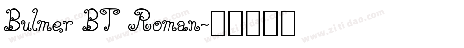 Bulmer BT Roman字体转换